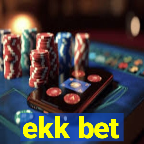 ekk bet